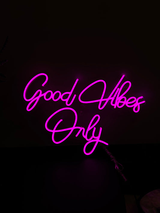 Good Vibes Only Neon Sign